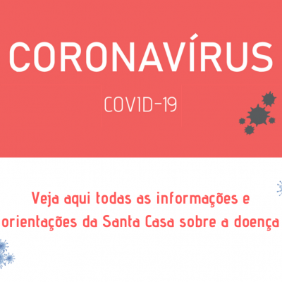 Santa Casa orienta clientes sobre Corona vírus (Covid-19) (16/03/2020 18:31:16)