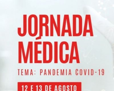 Edição online da Jornada Médica discute Covid-19 (05/08/2020 10:53:48)